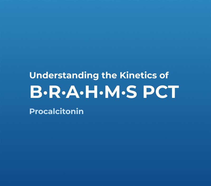 Understanding the Kinetics of B·R·A·H·M·S PCT® video cover Understanding the Kinetics of B·R·A·H·M·S PCT® video cover