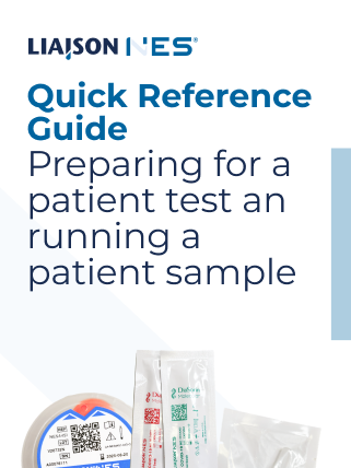 LIAISON NES® FLU A/B, RSV & COVID-19 QRG - Prepare for a Patient Test and Running a Patient Sample